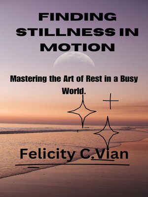 cover image of Finding Stillness in Motion